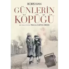 Günlerin Köpüğü (Resimli)