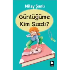 Günlüğüme Kim Sızdı?