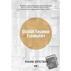 Günlük Yaşamın Travmaları