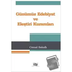 Günümüz Edebiyat ve Eleştiri Kuramları