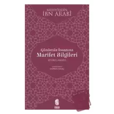 Günümüz İnsanına Marifet Bilgileri