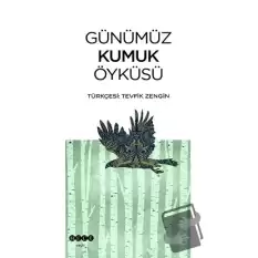 Günümüz Kumuk Öyküsü