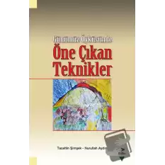 Günümüz Öyküsünde Öne Çıkan Teknikler