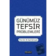 Günümüz Tefsir Problemleri