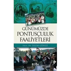 Günümüzde Pontusçuluk Faaliyetleri