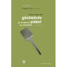 Günümüzde Şiddet