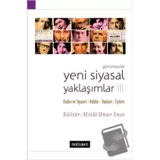 Günümüzde Yeni Siyasal Yaklaşımlar 3