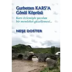 Gurbetten Karsa Gönül Köprüsü