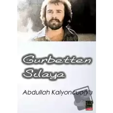 Gurbetten Sılaya