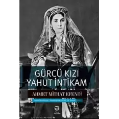 Gürcü Kızı Yahut İntikam