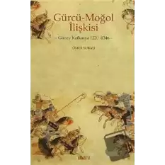 Gürcü - Moğol İlişkisi