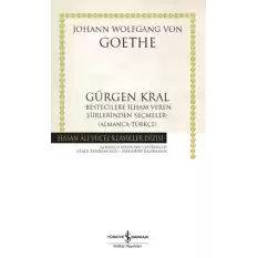 Gürgen Kral Bestecilere İlham Veren Şiirlerinden Seçmeler- Almanca-Türkçe)