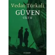 Güven Cilt: 2