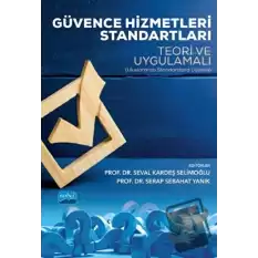 Güvence Hizmetleri Standartları - Teori ve Uygulamalı