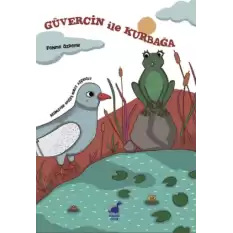 Güvercin ile Kurbağa