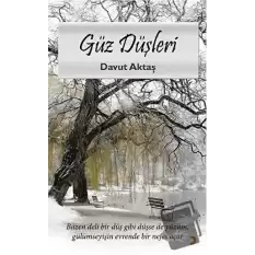 Güz Düşleri