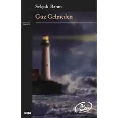 Güz Gelmeden