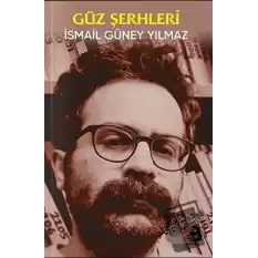 Güz Şerhleri