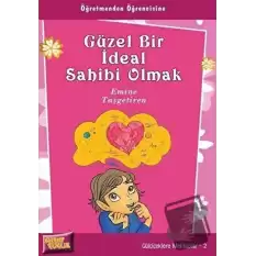 Güzel Bir İdeal Sahibi Olmak