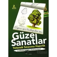 Güzel Sanatlar - Yetenek Sınavına Hazırlık