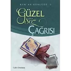 Güzel Söz Çağrısı