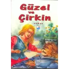 Güzel ve Çirkin