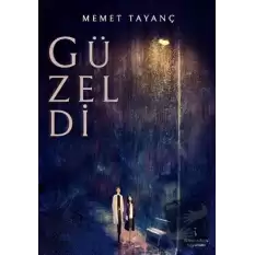 Güzeldi