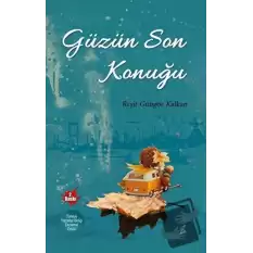 Güzün Son Konuğu