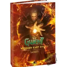 Gwent: Wıtcher Kart Oyunu Sanatı (Ciltli)