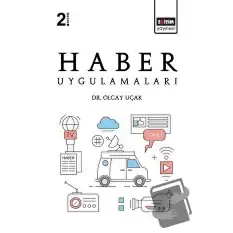 Haber Uygulamaları