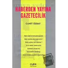 Haberden Yayına Gazetecilik