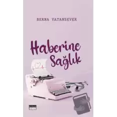 Haberine Sağlık