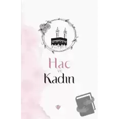 Hac ve Kadın