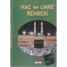 Hac ve Umre Rehberi