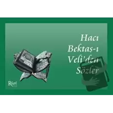 Hacı Bektaş-ı Veliden Sözler