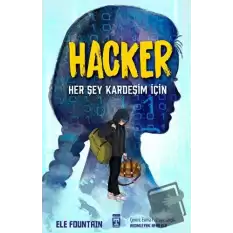 Hacker - Her Şey Kardeşim İçin