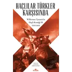 Haçlılar Türkler Karşısında