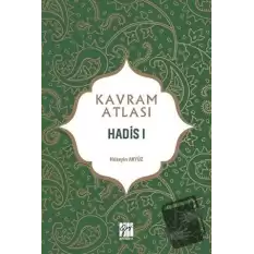 Hadis 1 - Kavram Atlası