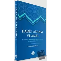 Hadis anlam Ve Amel