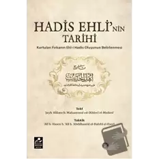 Hadis Ehli’nin Tarihi