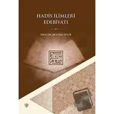 Hadis İlimleri Edebiyatı