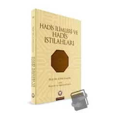 Hadis İlimleri ve Hadis Istılahları