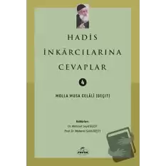 Hadis İnkarcılarına Cevaplar