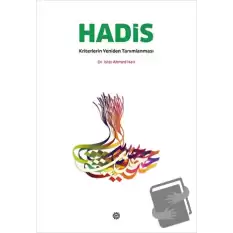 Hadis Kriterlerin Yeniden Tanımlanması