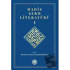 Hadis Şerh Literatürü 1