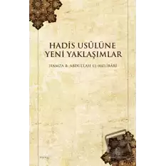 Hadis Usulüne Yeni Yaklaşımlar