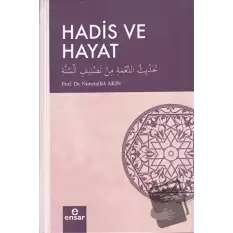 Hadis ve Hayat (Ciltli)