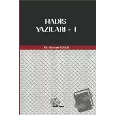 Hadis Yazıları - 1