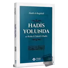 Hadis Yolunda