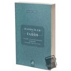 Hadisçiler ve Tarih